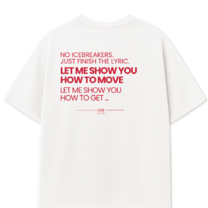 Finish The Lyric Oversized T-Shirt