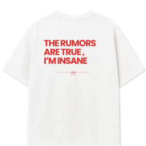 The Rumors Are True Tee